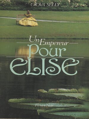 cover image of Un empereur pour Élise